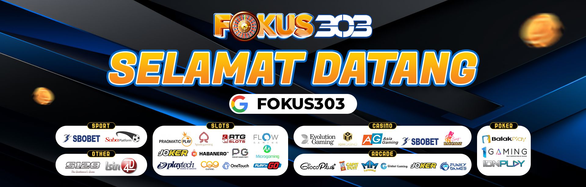 Selamat Datang ke FOKUS303